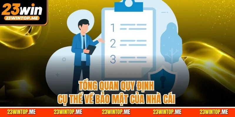 Tổng quan quy định cụ thể về bảo mật của nhà cái